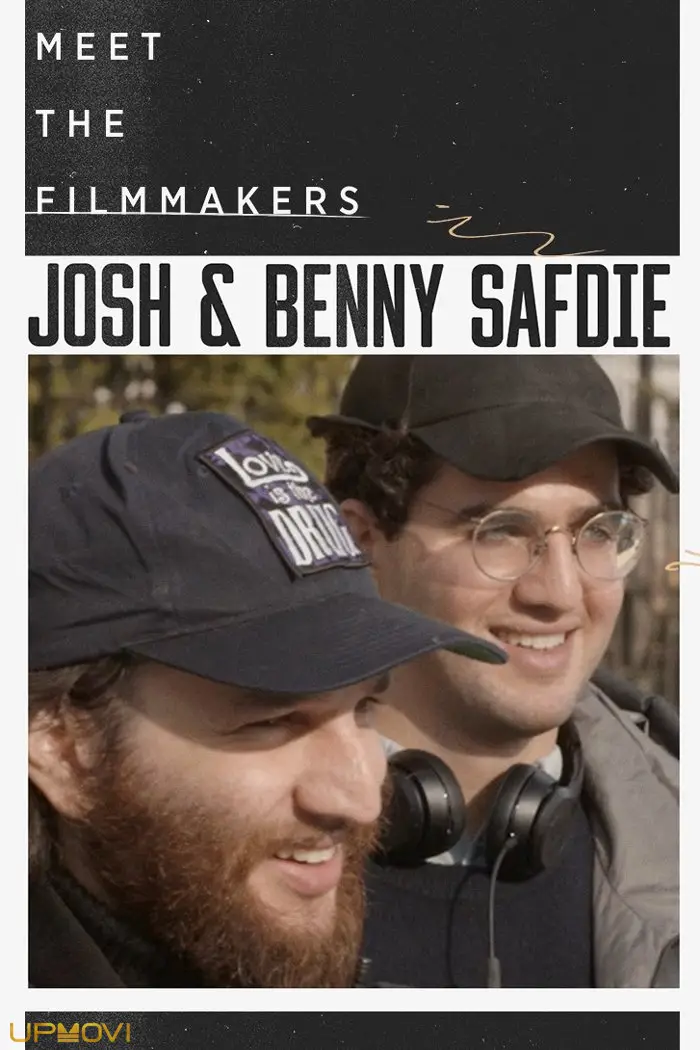 The Universe Is Out There: Josh and Benny Safdie