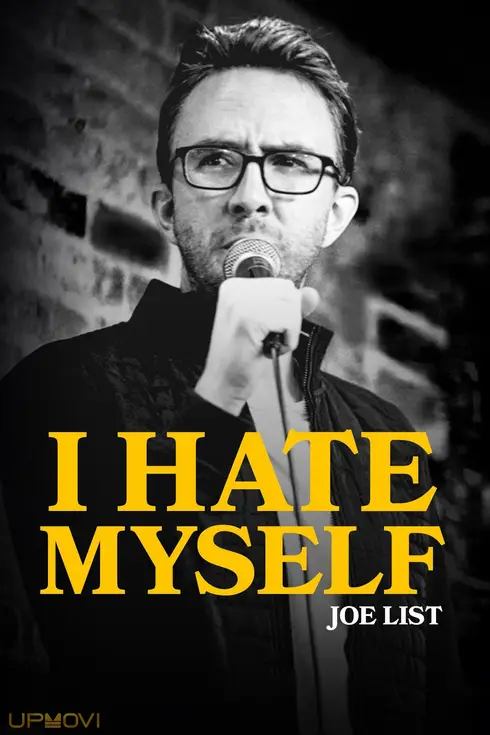 Joe List: I Hate Myself