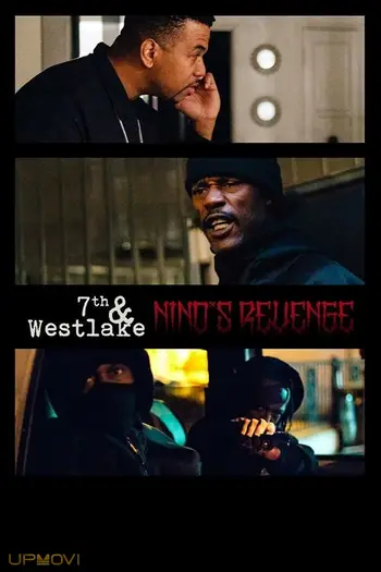 7th and Westlake: Nino's Revenge