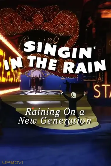 Singin' in the Rain: Raining on a New Generation