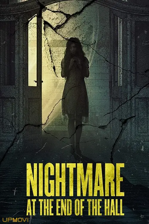 Nightmare at the End of the Hall