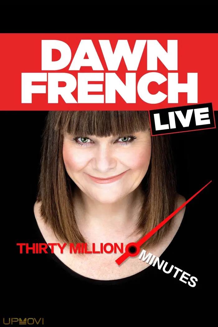 Dawn French Live: 30 Million Minutes
