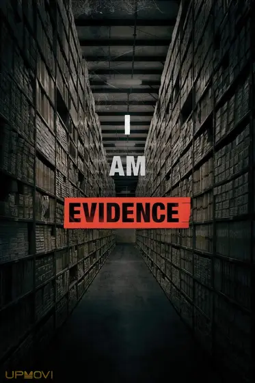 I Am Evidence