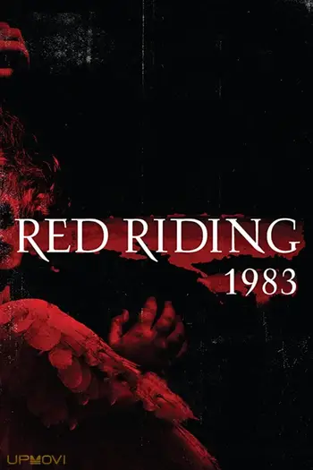 Red Riding: The Year of Our Lord 1983