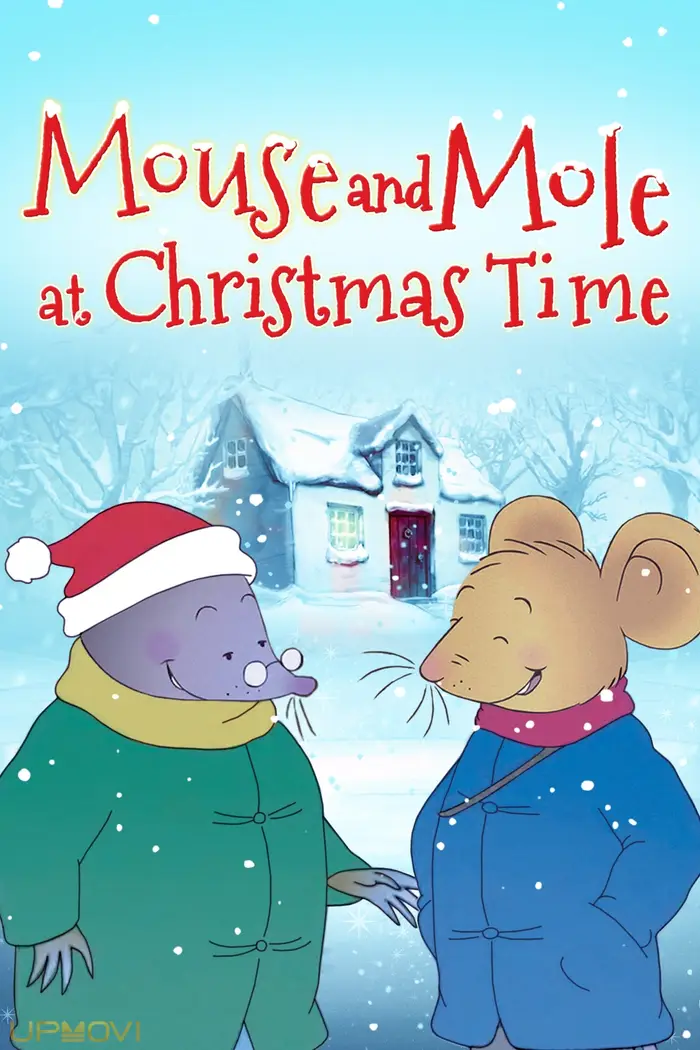 Mouse and Mole at Christmas Time