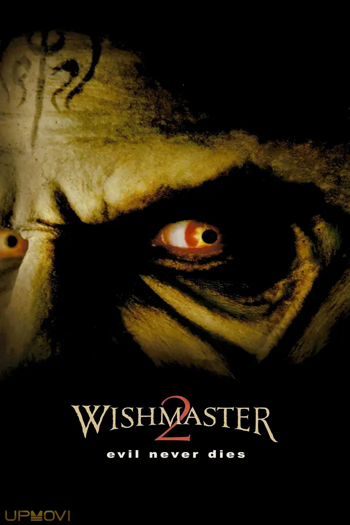 Wishmaster 2: Evil Never Dies