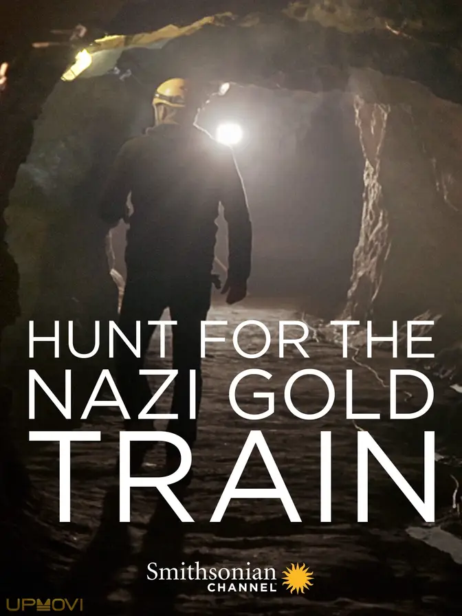 Hunting the Nazi Gold Train