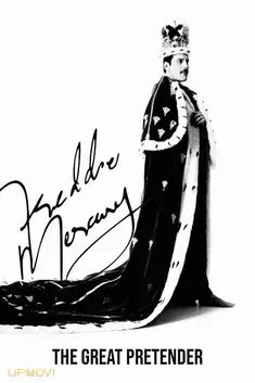 Freddie Mercury: The Great Pretender