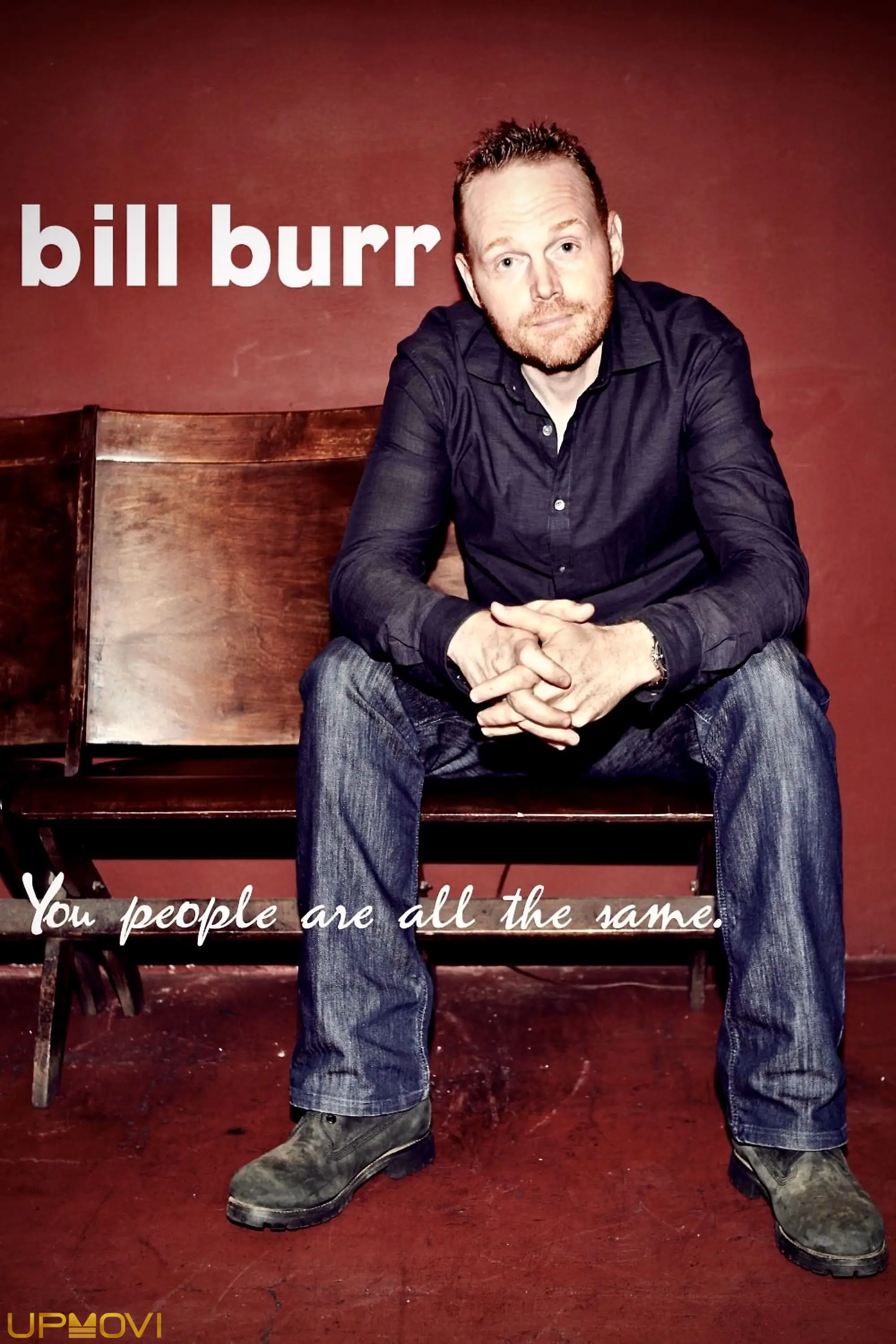 Bill Burr: You People Are All The Same