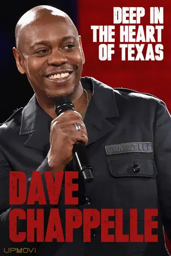 Dave Chappelle: Deep in the Heart of Texas