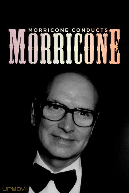 Morricone Conducts Morricone