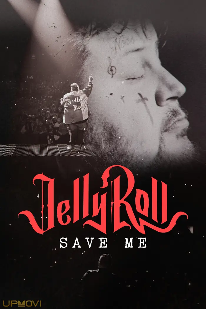 Jelly Roll: Save Me