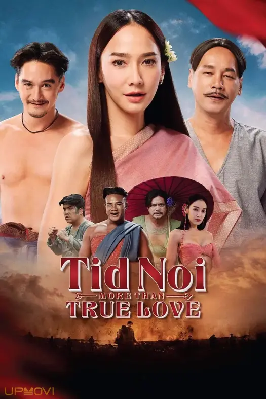 Tid Noi: More Than True Love