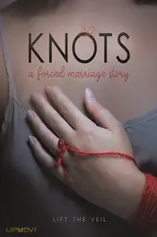 Knots: A Forced Marriage Story