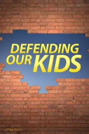 Defending Our Kids: The Julie Posey Story