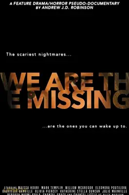 We Are The Missing