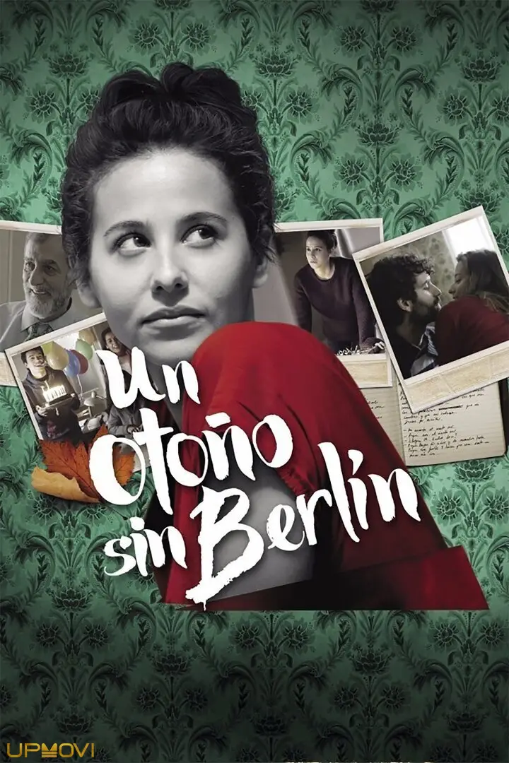 An Autumn Without Berlin