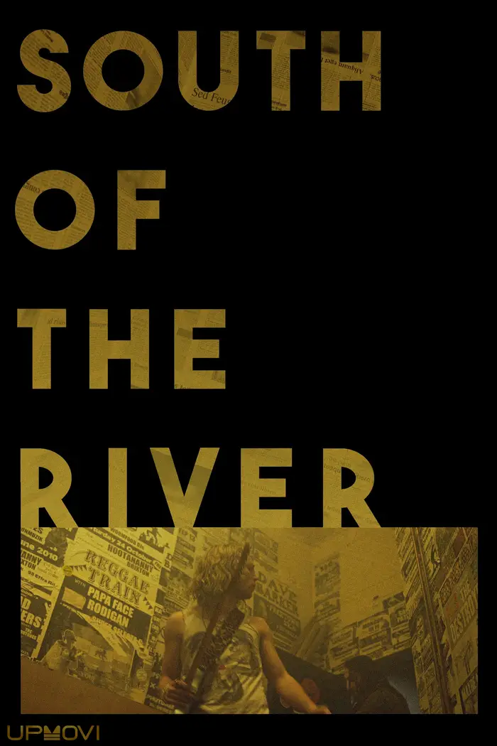 South of the River