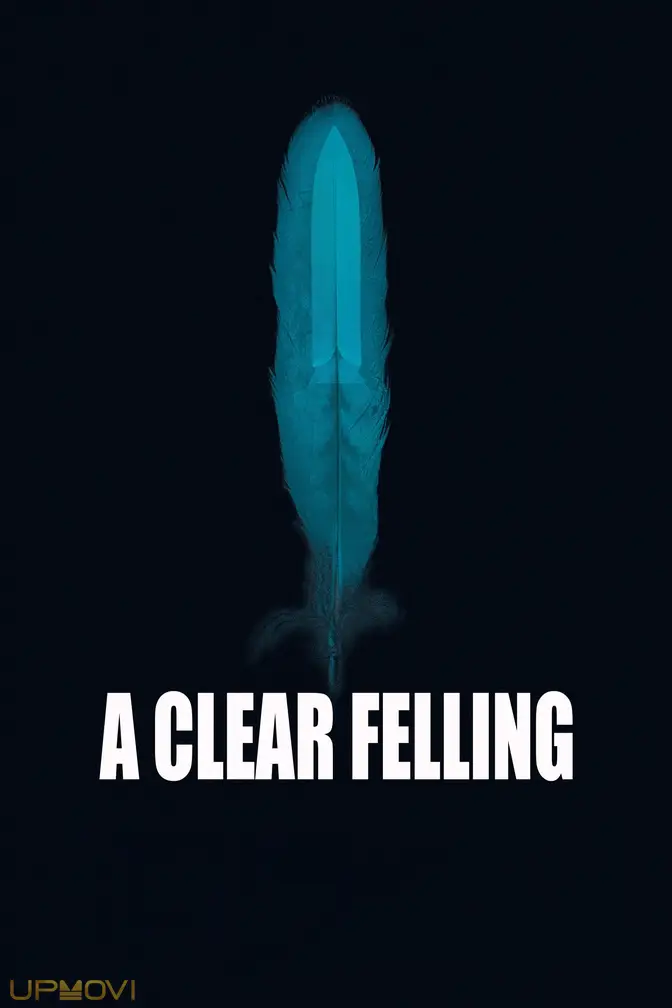 A Clear Felling