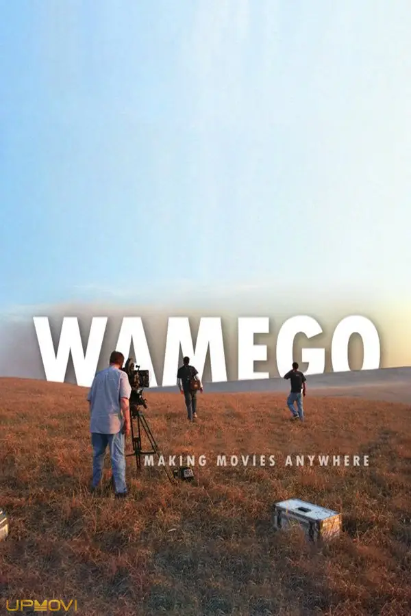 WAMEGO: Making Movies Anywhere