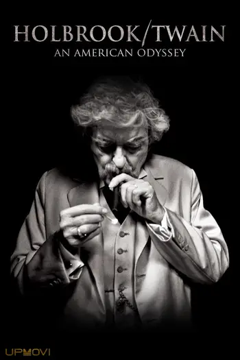 Holbrook/Twain: An American Odyssey