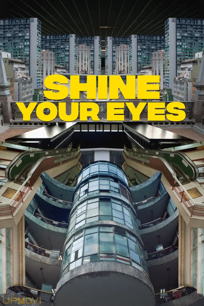 Shine Your Eyes