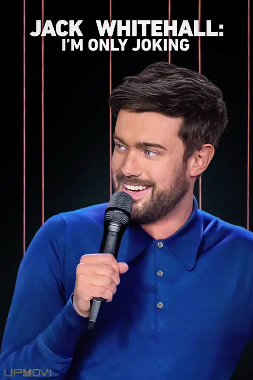 Jack Whitehall: I'm Only Joking