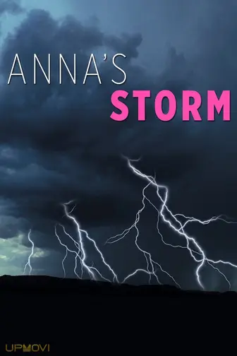 Anna's Storm