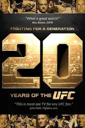 مبارزه برای یک نسل: 20 سال UFC