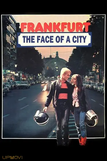 Frankfurt: The Face of a City