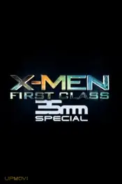 X-Men: First Class 35mm Special