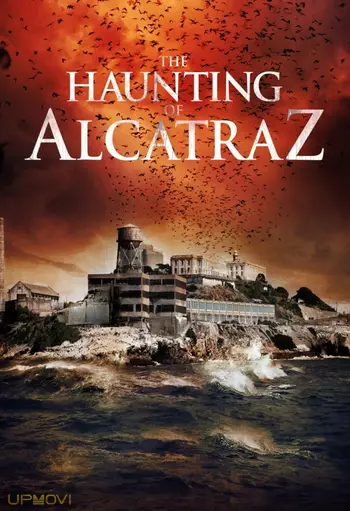 The Haunting of Alcatraz