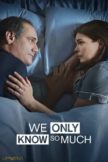 We Only Know So Much