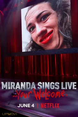 Miranda Sings Live... Your Welcome