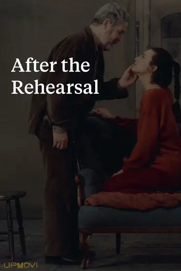 After the Rehearsal