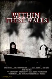 Within These Walls