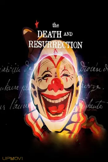 The Death and Resurrection Show