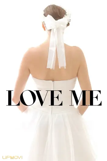 Love Me