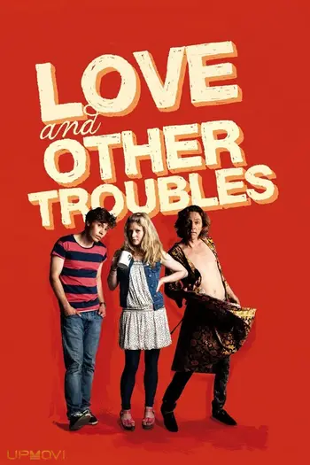 Love and Other Troubles