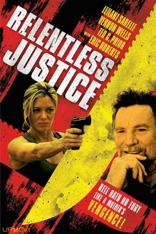Relentless Justice