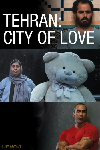 Tehran: City of Love