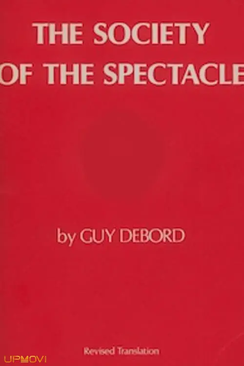 The Society of the Spectacle