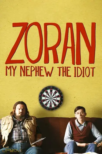 Zoran: My Nephew the Idiot