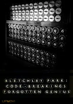 Bletchley Park: Code-breaking's Forgotten Genius