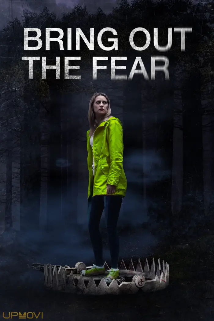 Bring Out the Fear