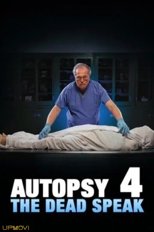 Autopsy 4: The Dead Speak
