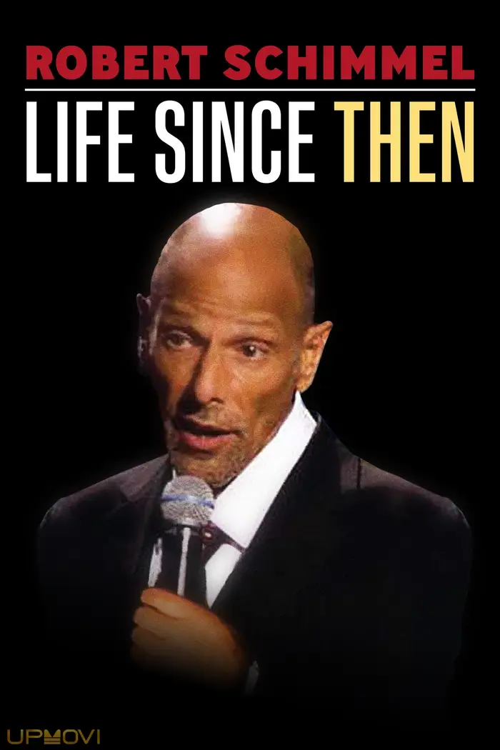 Robert Schimmel: Life Since Then