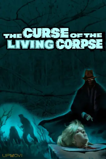 The Curse of the Living Corpse