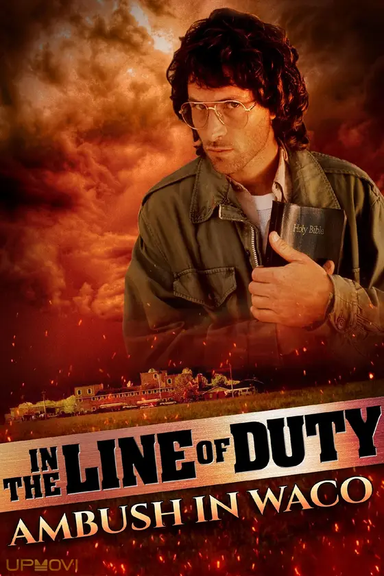 In the Line of Duty: Ambush in Waco