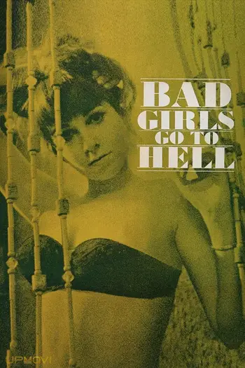 Bad Girls Go to Hell